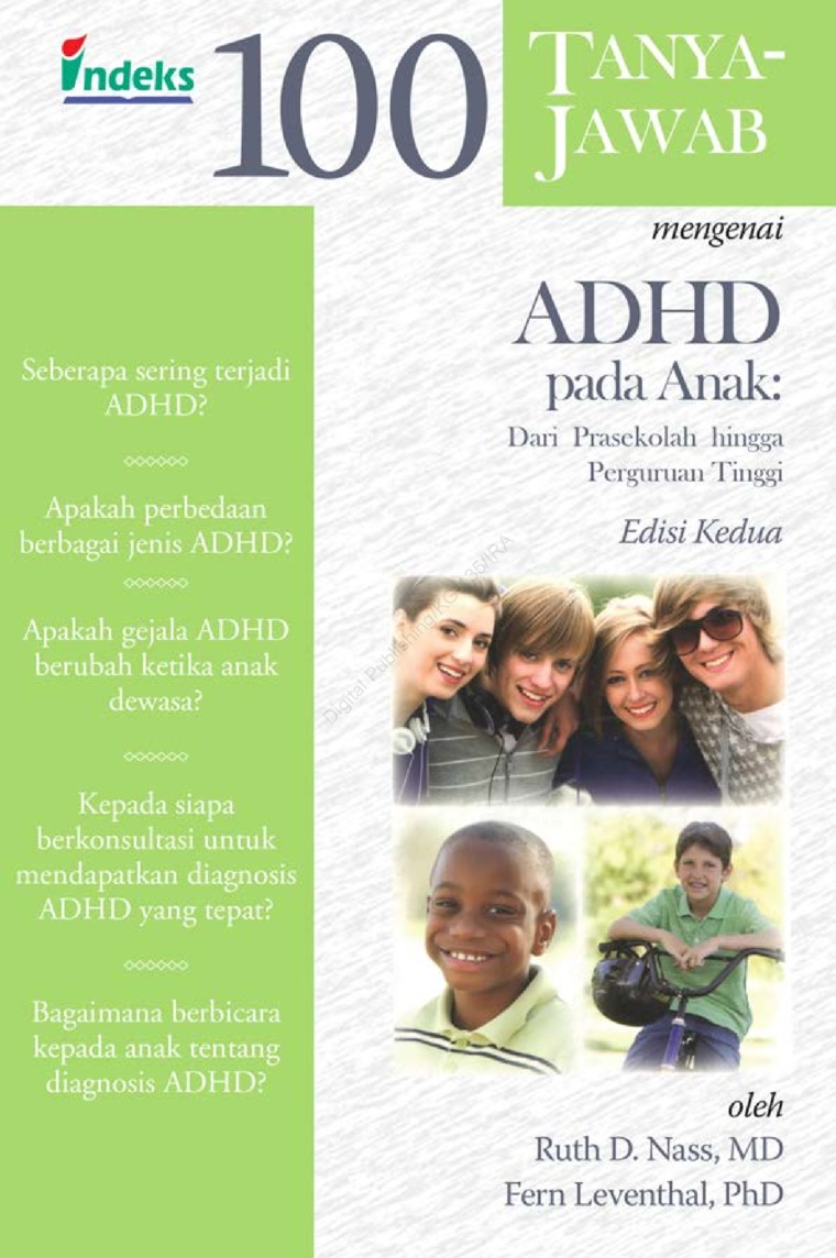 100 tanya-jawab mengenai ADHD pada anak :  dari prasekolah hingga perguruan tinggi