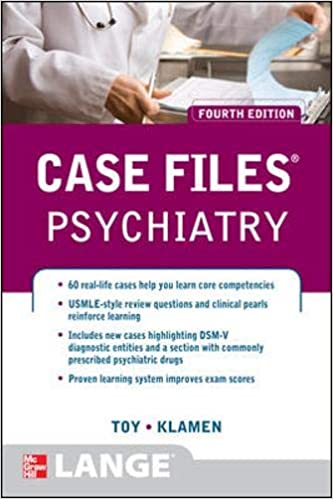 Case files :  Psychiatry