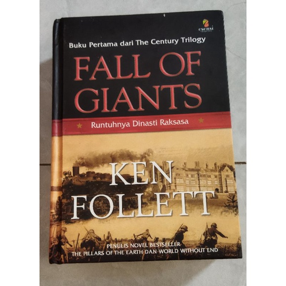 Runtuhnya dinasti raksasa :  Fall of Giants