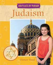 Our places of worship :  Judaism