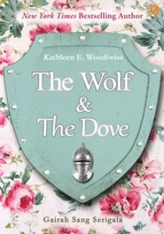 The Wolf and the dove :  gairah sang serigala