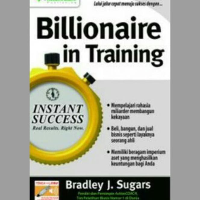 Billionaire in training