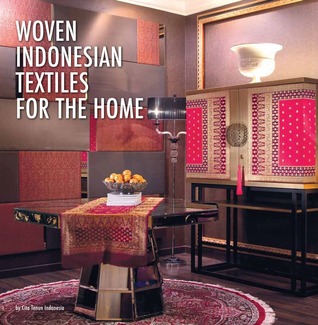 Tenun :  handwoven textiles of Indonesia