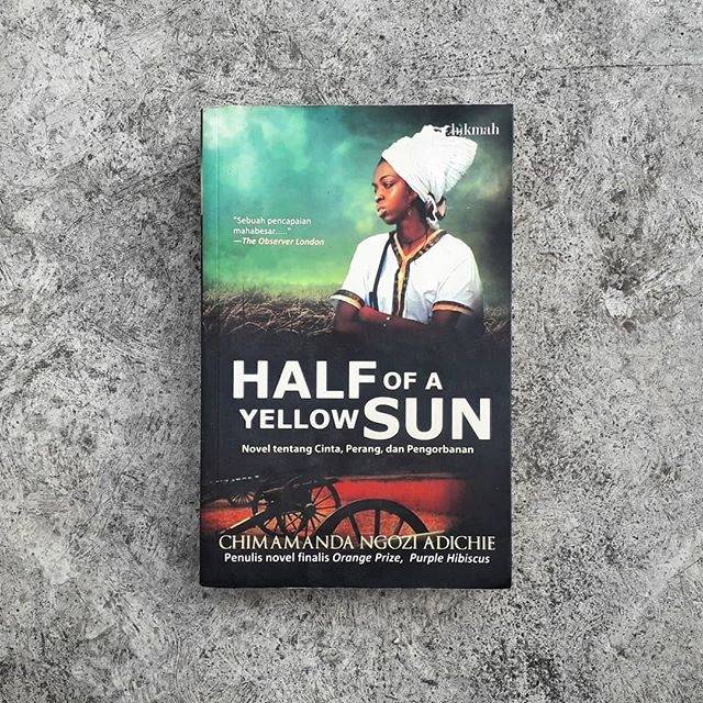 Half of a yellow sun :  sebuah novel