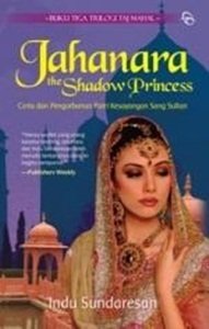 Jahanara :  the shadow Princess