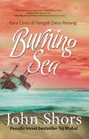 Burning sea :  bara cinta di tengah deru perang