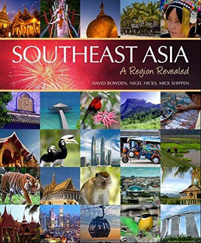 Southeast asia :  A Region Revealed