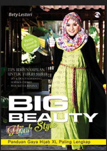 Big Beauty :  Hijab Style