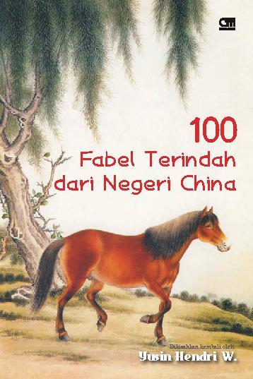 100 fabel terindah dari negeri China
