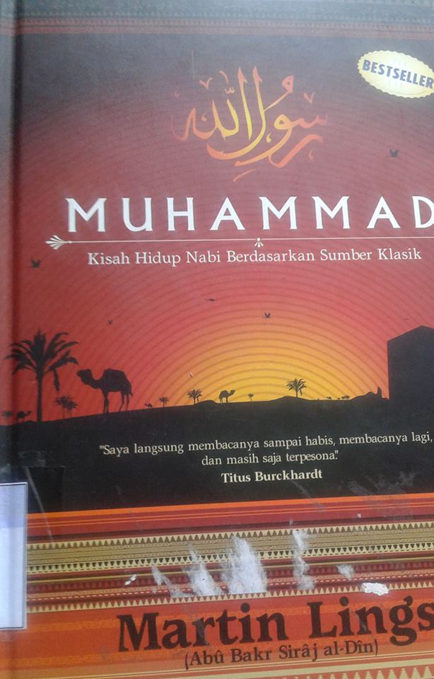 Muhammad kisah hidup nabi berdasarkan sumber klasik