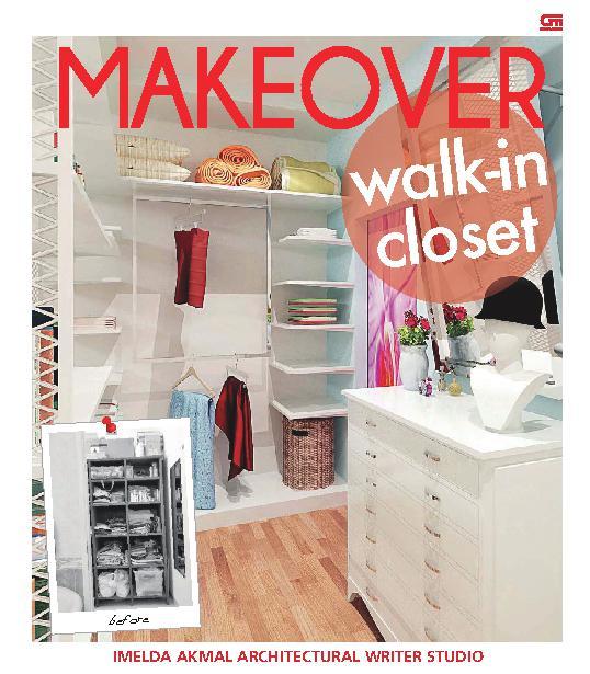 Makeover walk-in closet