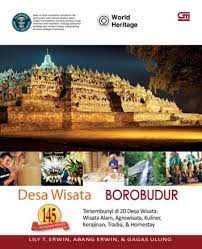 Desa wisata kawasan Borobudur 145 destinasi wisata tersembunyi di 20 desa wisata :  wisata alam, agrowisata, kuliner, kerajinan, tradisi & homestay