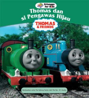 Thomas dan si pengawas hijau :  thomas & friends