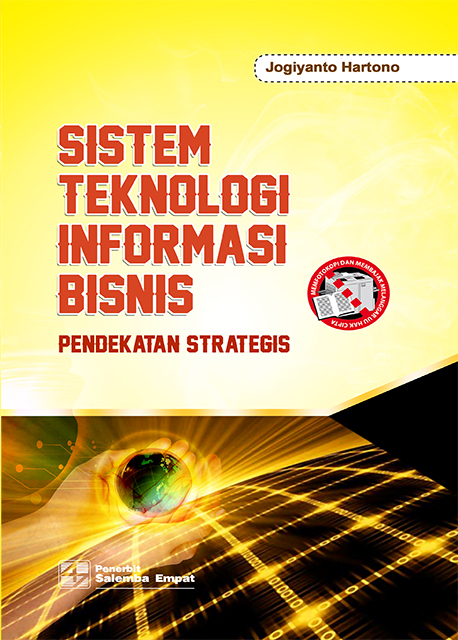 Sistem teknologi informasi bisnis :  pendekatan strategis