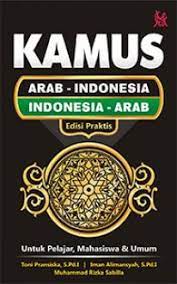 Kamus Arab-Indonesia Indonesia-Arab