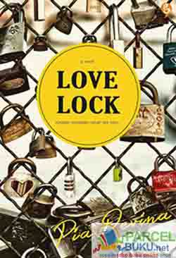 Love lock :  katakan kepadaku sekali lagi saja