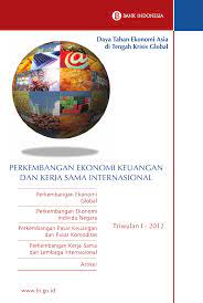 Perkembangan Ekonomi Keuangan dan Kerja Sama Internasional Triwulan II - 2013