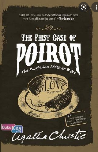 The first case of Poirot :  the mysterious affair at styles
