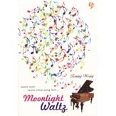 Moonlight Waltz Suatu saat, suatu cinta yang lain Fenny Wong ; ed. Christia Simamora , Widyawati Oktavia