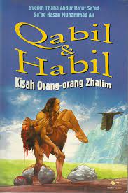 Qabil & Habil :  kisah orang-orang zhalim