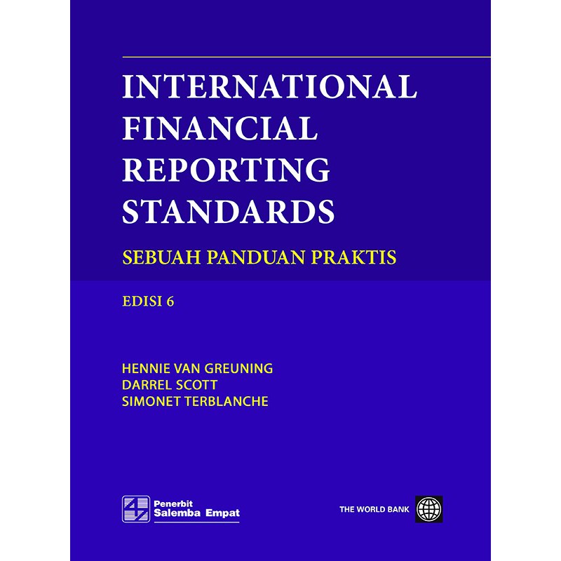 International financial reporting standards :  sebuah panduan praktis edisi 6