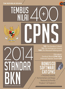 Tembus nilai 400 CPNS 2014 standar BKN