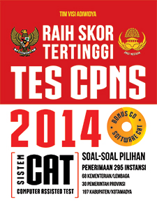 Raih skor tertinggi :  tes CPNS 2014 sistem CAT