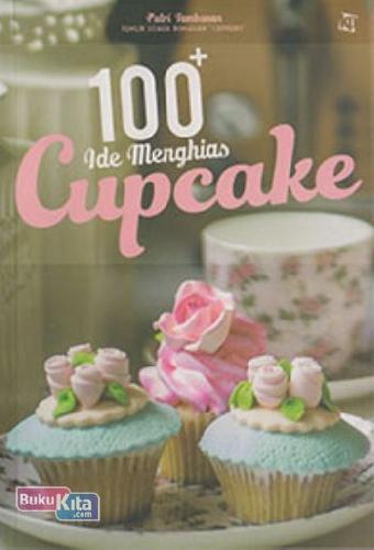 100+ ide menghias cupcake