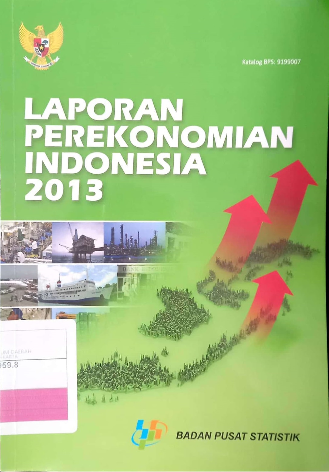 Laporan perekonomian Indonesia 2013