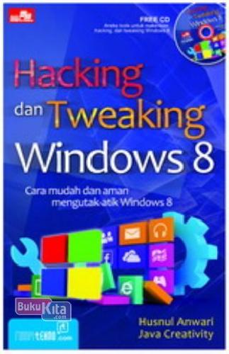 Hacking & tweaking Windows 8