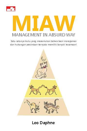 Miaw - Management in Absurd Way