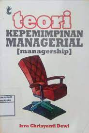 Teori kepemimpinan managerial (Managership)