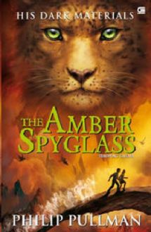 The Amber Spyglass :  Teropong Cahaya