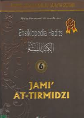 Ensiklopedia Hadits 6 :  Jami' At - Tirmidzi