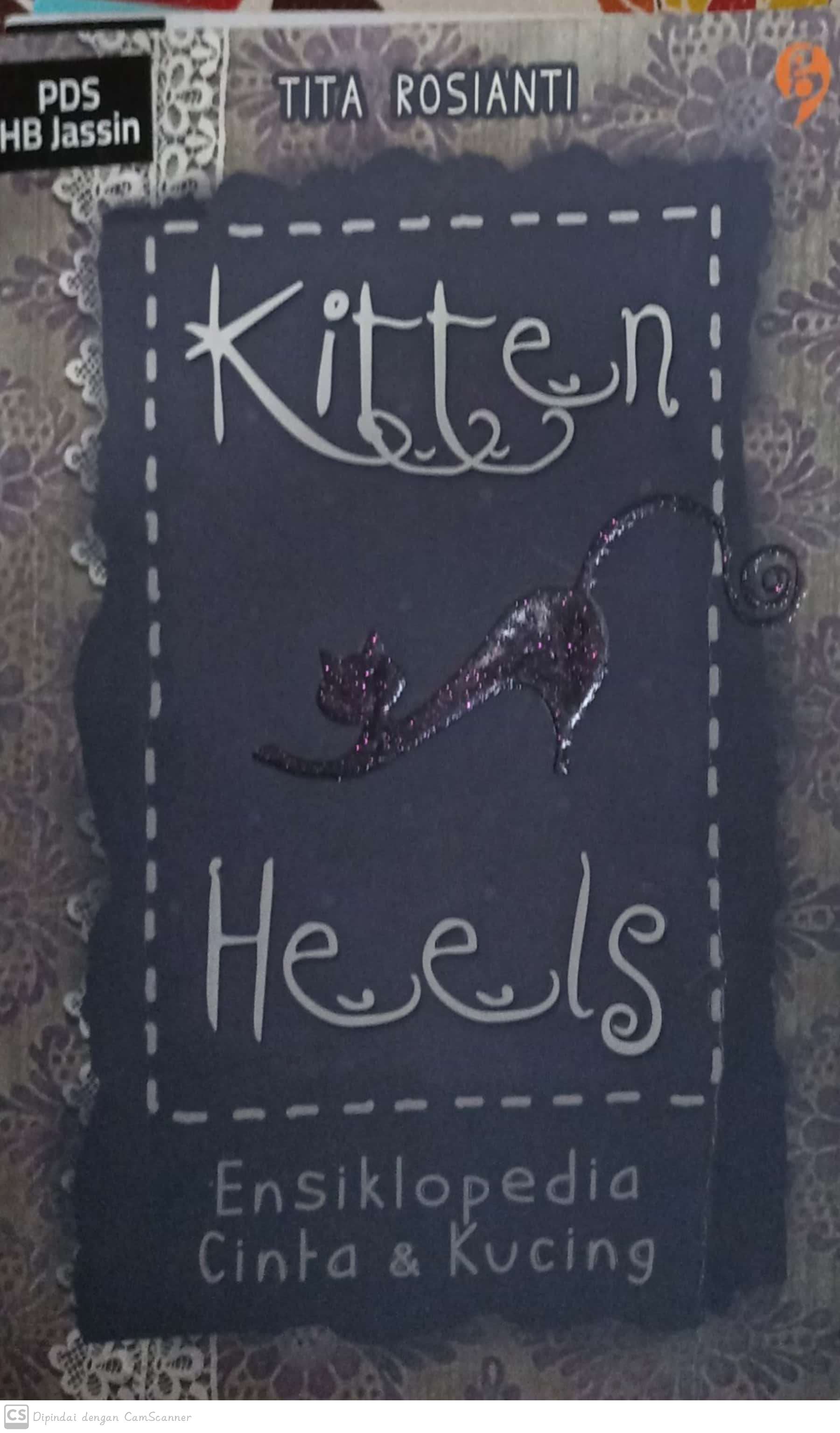 Kitten heels :  ensiklopedia cinta & kucing