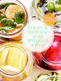 Fresh and Healthy With Infused Water