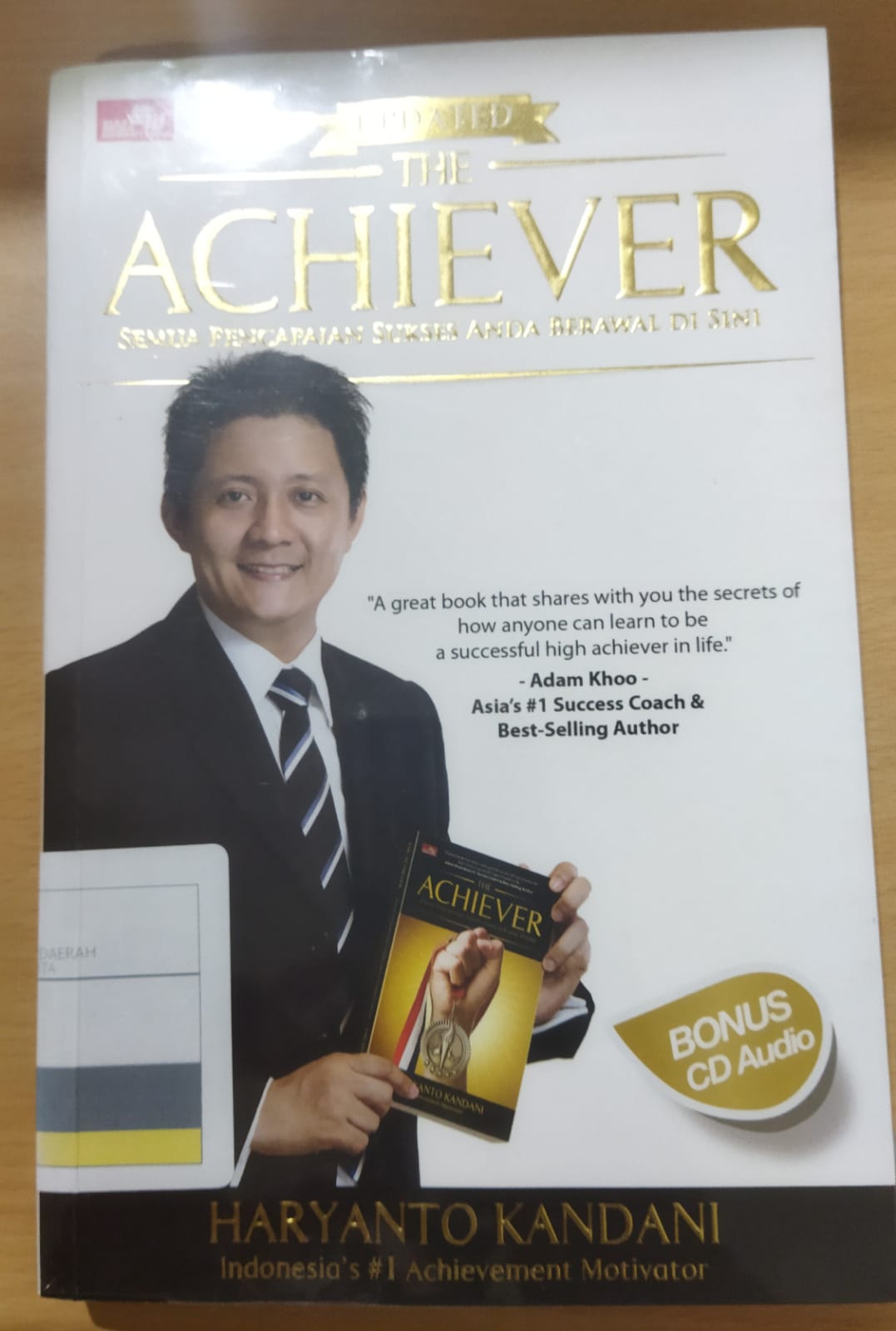 The Achiever :  semua pencapaian sukses anda berawal dari sini