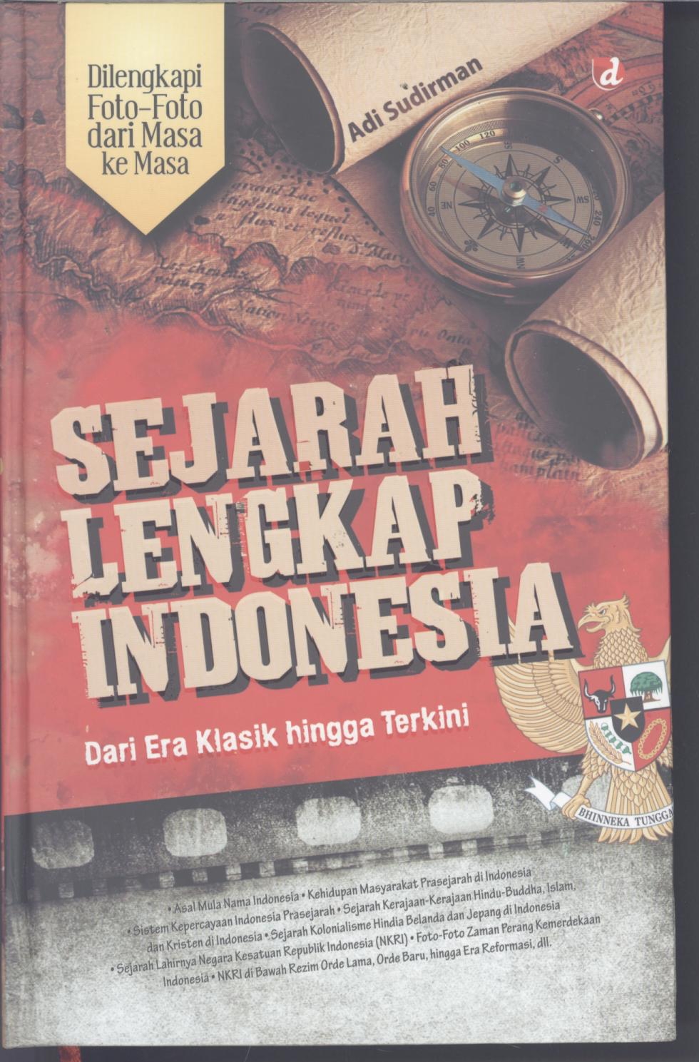Sejarah lengkap Indonesia