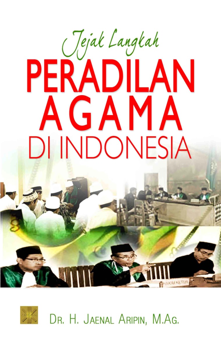 Jejak langkah peradilan agama di indonesia