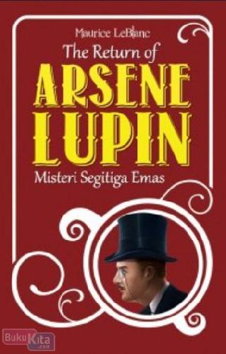 The return of arsene lupin :  misteri segitiga emas