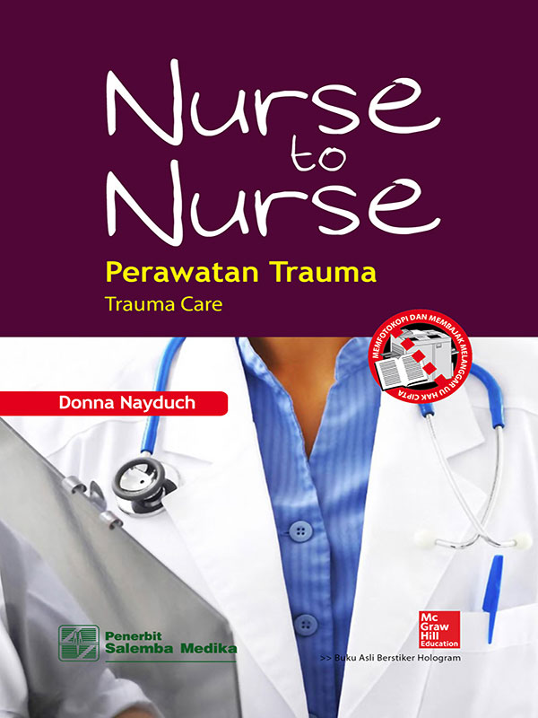 Nurse to nurse :  perawatan trauma