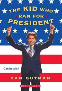 The kid who ran for president