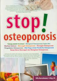 Stop! Osteoporosis