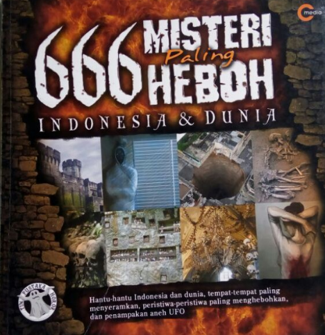 666 Misteri Paling Heboh Indonesia & Dunia