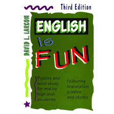 English is fun Third Edition :  puzzles and work study for mid to high level students