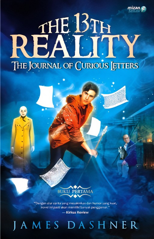 The 13th reality :  The journal of curious letters