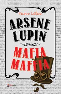 Arsene Lupin versus mafia mafia