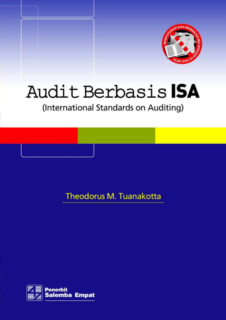 Audit Berbasis ISA :  International Standards on Auditing