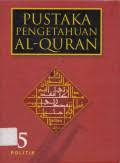 Pustaka pengetahuan Al-Quran 5 :  politik