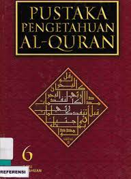 Pustaka pengetahuan Al-Quran 6 :  ilmu pengetahuan